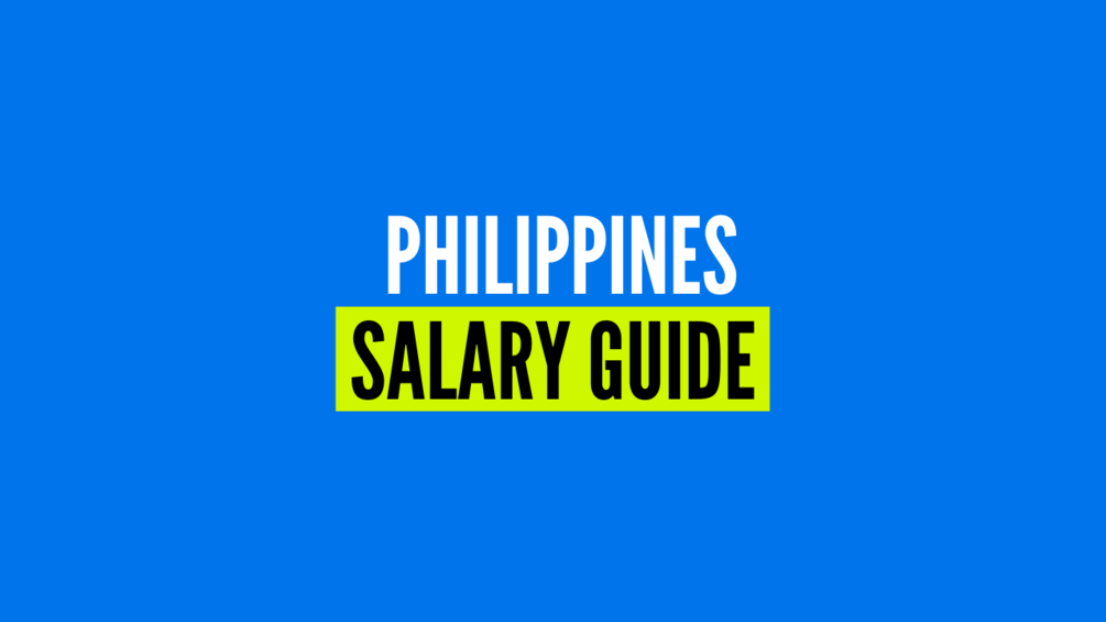 Philippines Salary Guide