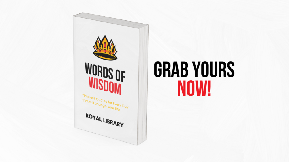 Words of Wisdom:Timeless Quotes for Every Day that will change your life