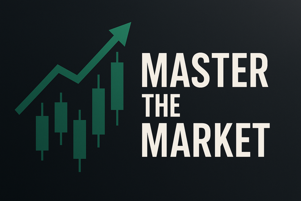 Master the Market An Introductory Guide to Stocks, Real Estate,