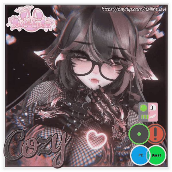 ♡Cozy♡【PC+Quest+Opti+FT】