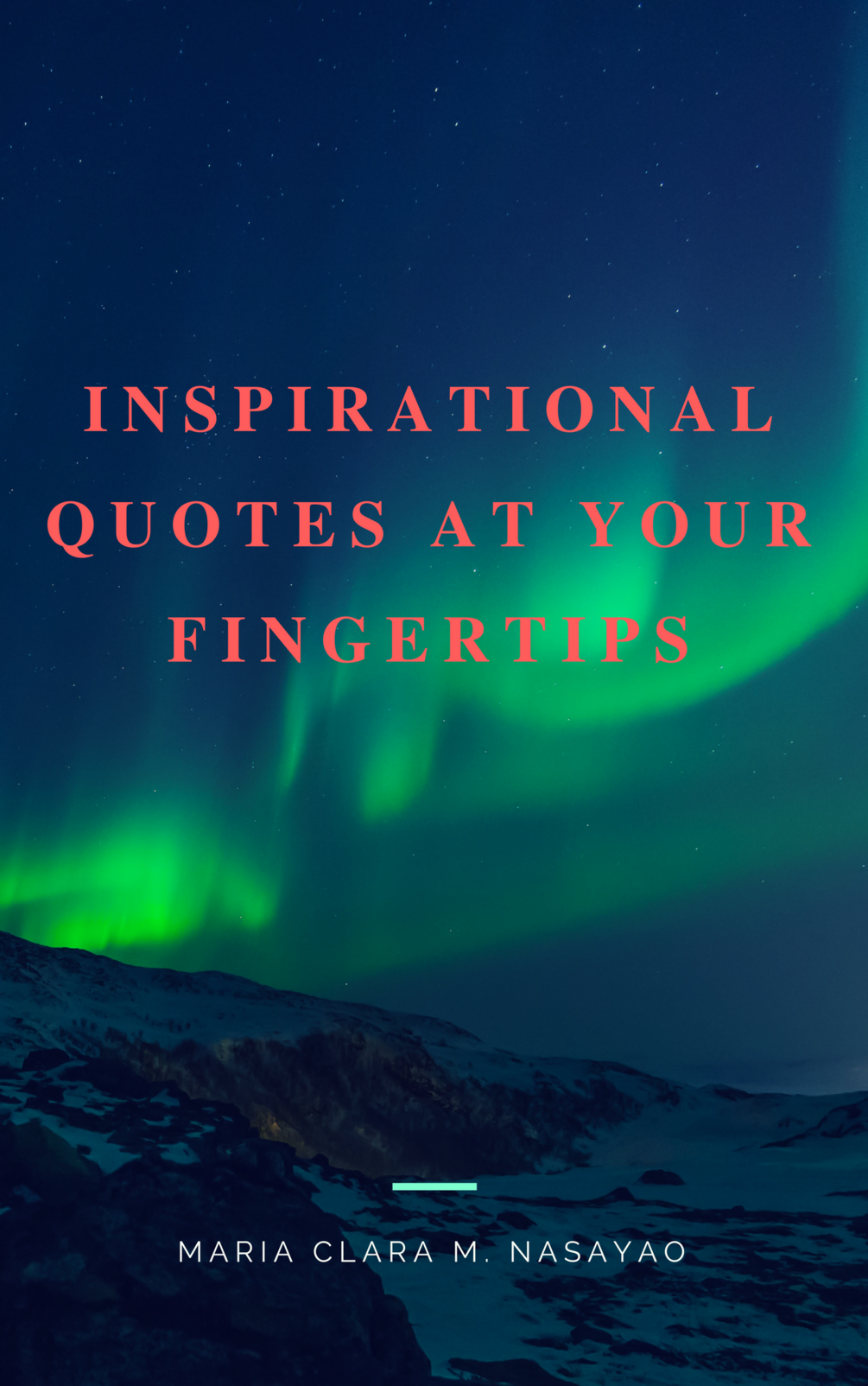INSPIRATIONAL QUOTES AT YOUR FINGERTIPS