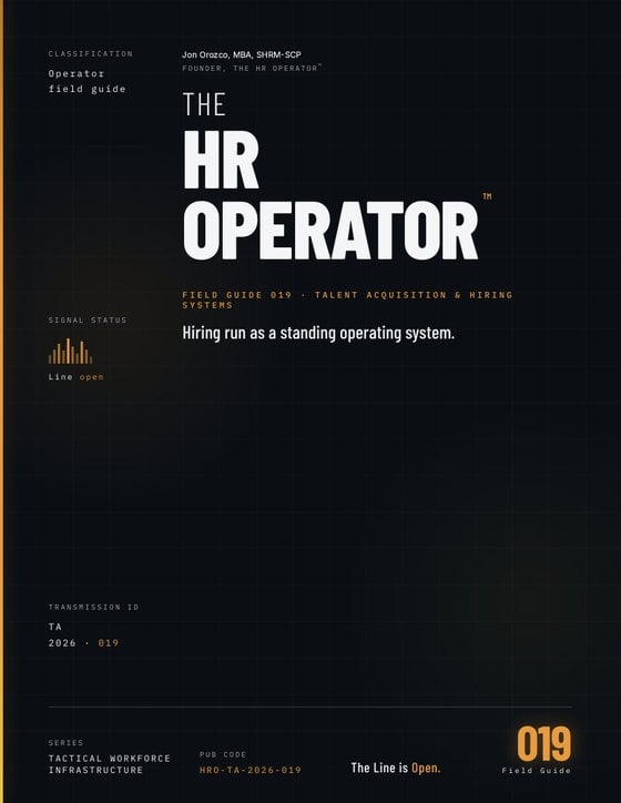 Field Guide 019, Talent Acquisition & Hiring Systems