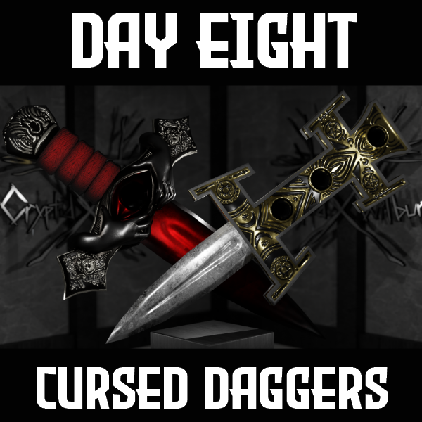 Cursed Daggers | Advent Howlendar | Day 8