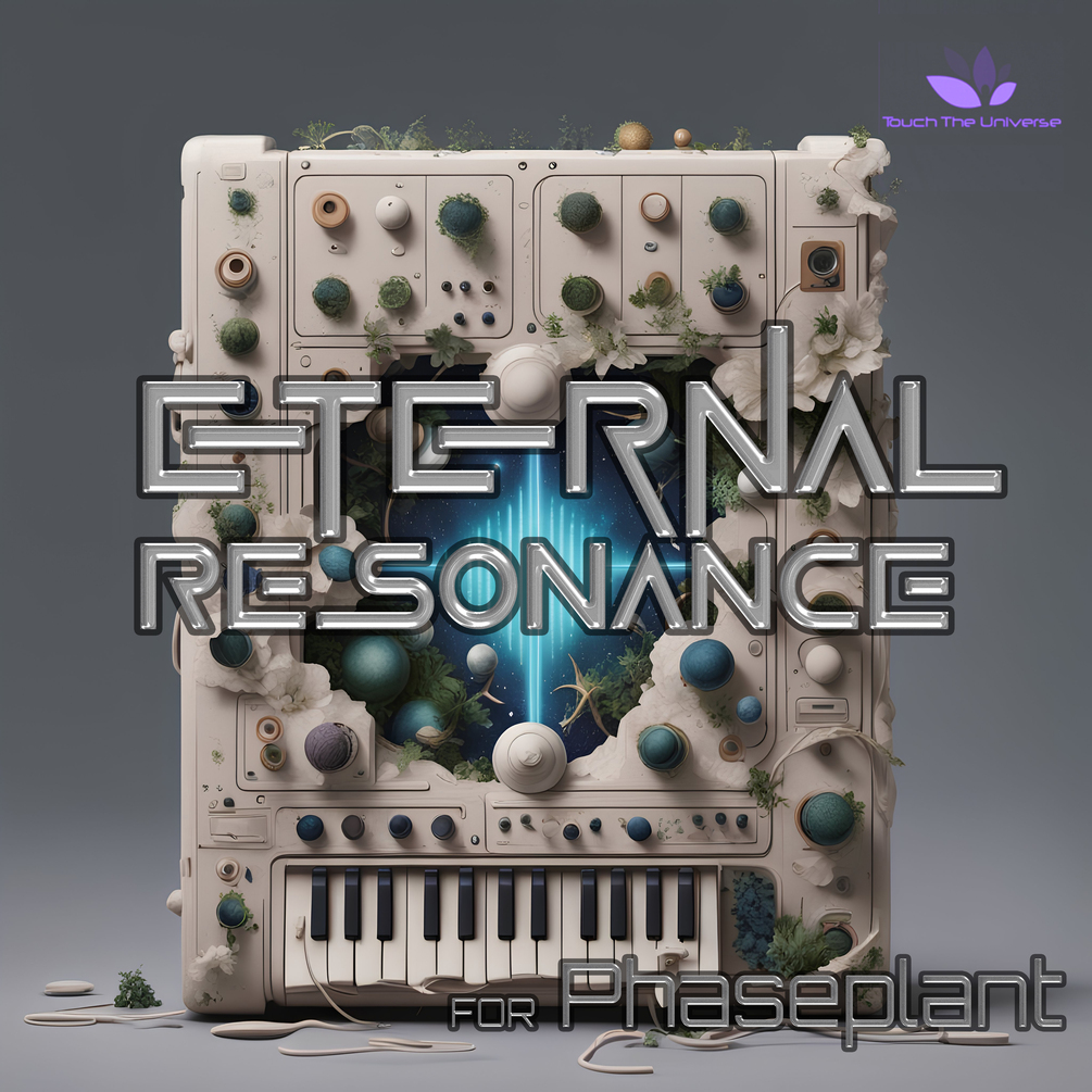 Eternal Resonance Soundset for Phase Plant(00)