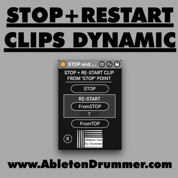 "STOP"  +  "RE-START FROM STOP" ("PAUSE") FOR CLIPS - Max for Live devices