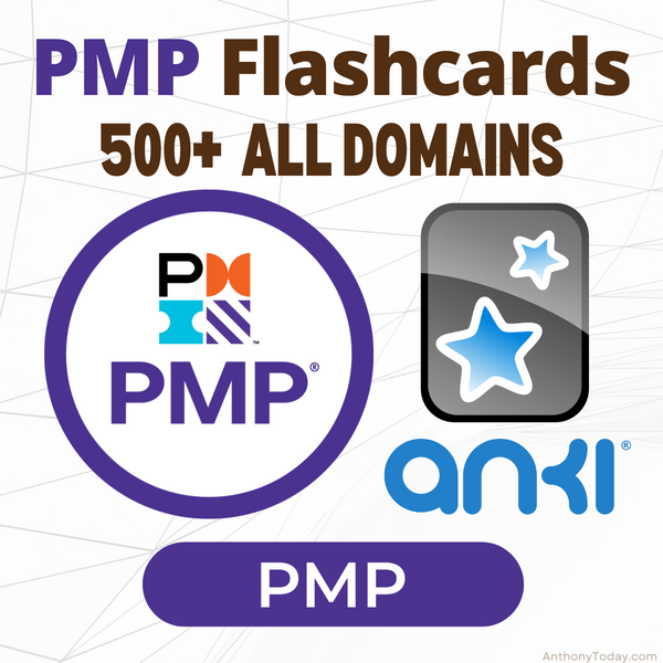 PMI PMP Exam Prep Flashcards - Anki