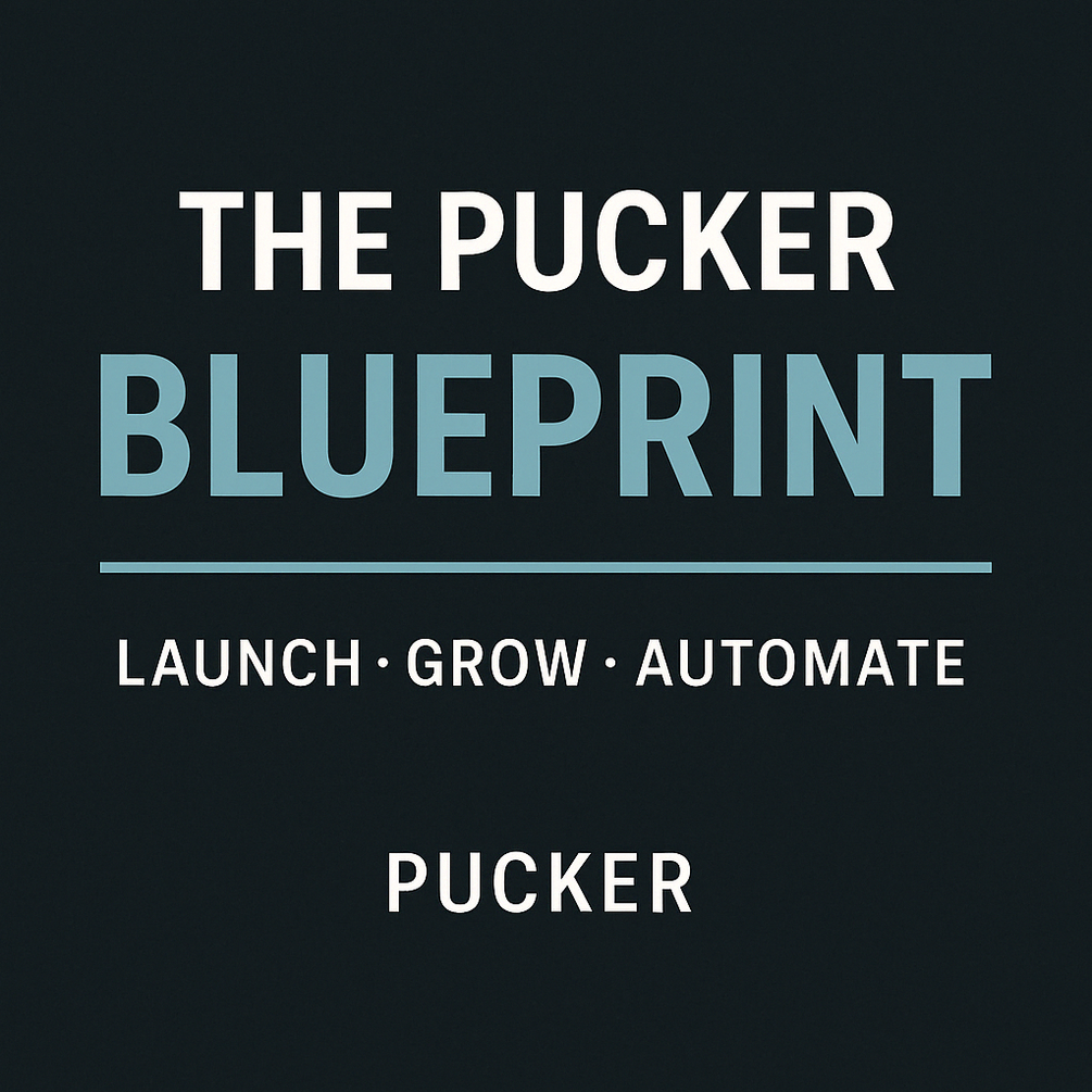 The Pucker Blueprint