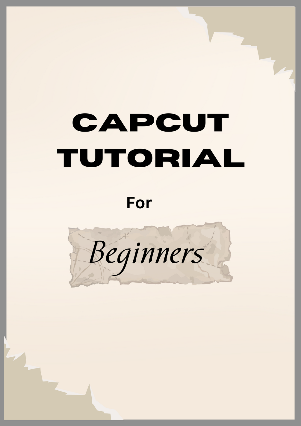 CapCut Tutorial For Beginners