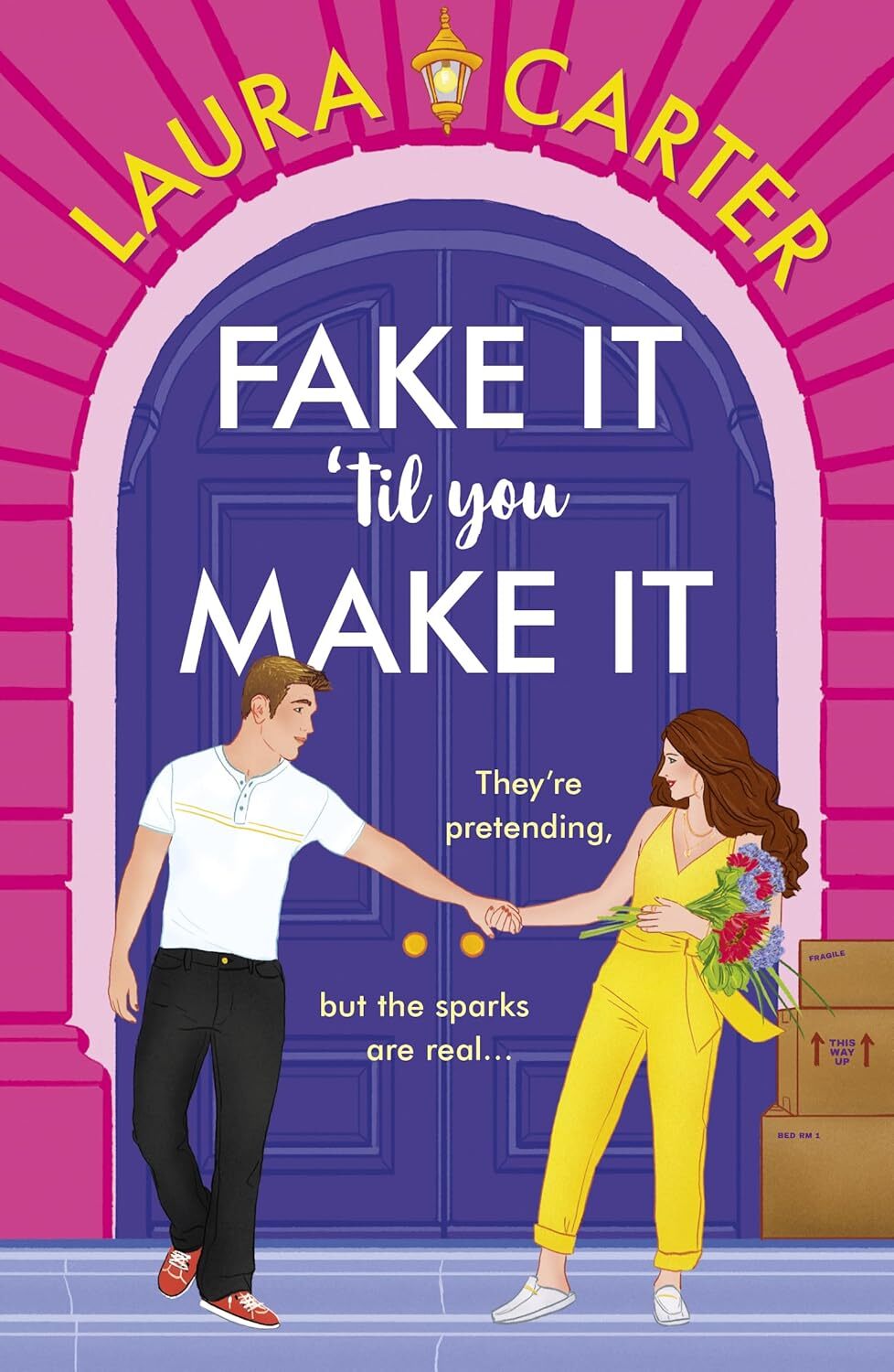 Fake It 'til You Make It: A laugh-out-loud, fake-dating romantic comedy ...
