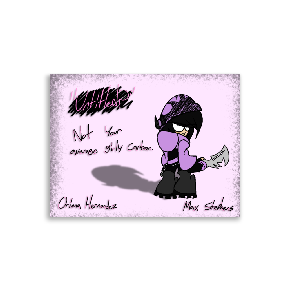 "Not Your Average Girly Cartoon" Poster