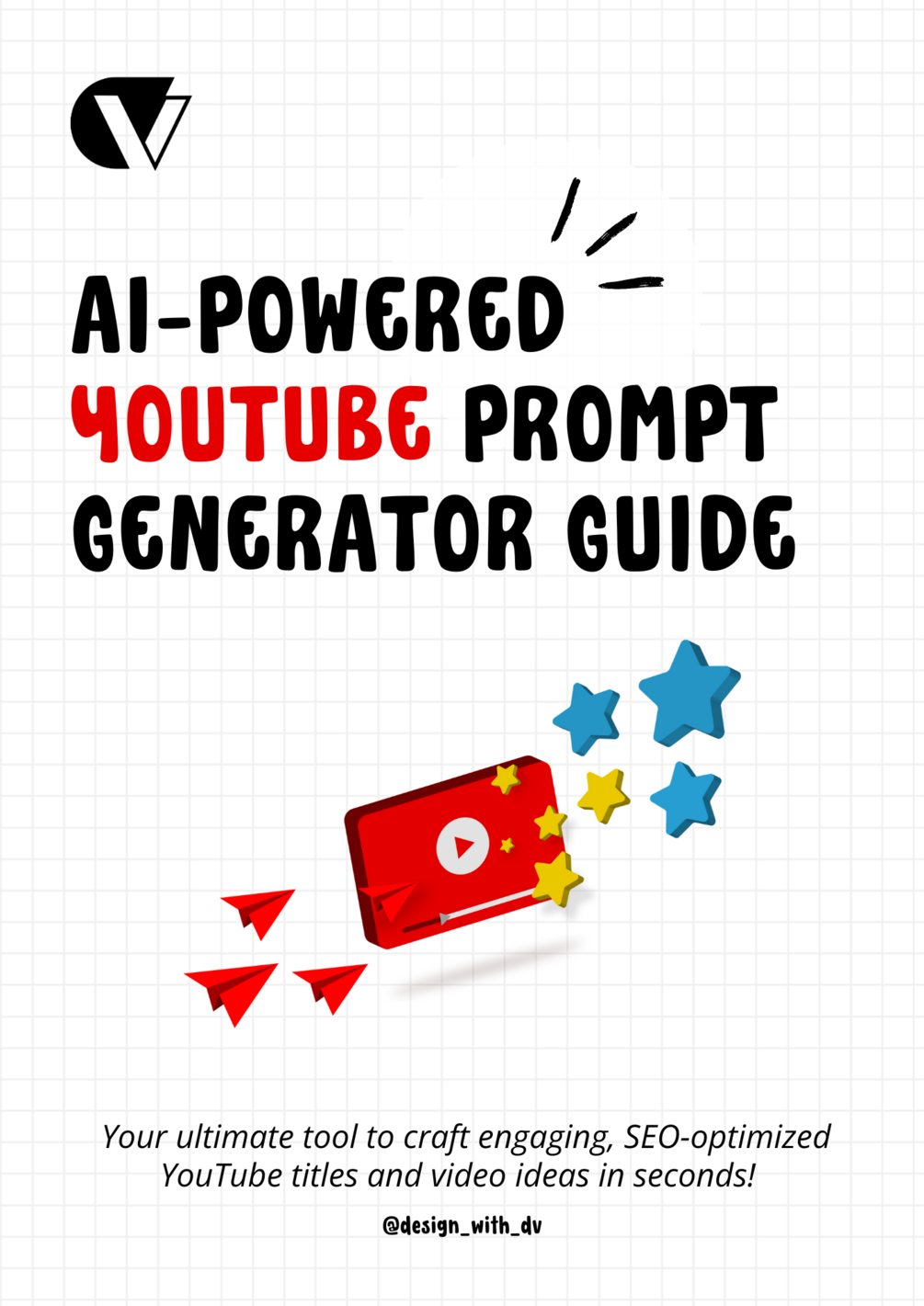 AI-Powered YouTube Prompt Generator guide