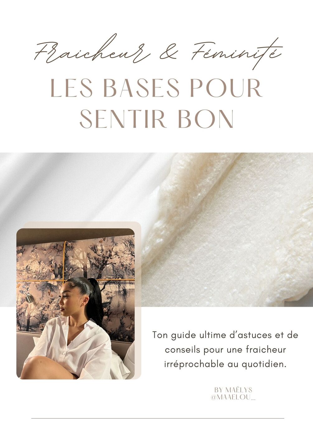 E-book Fraicheur et Féminité : Les bases pour sentir bon
