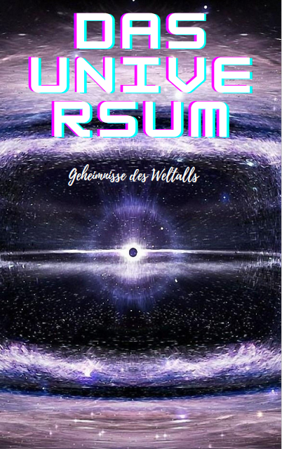 Das Universum - Geheimnisse des Weltalls