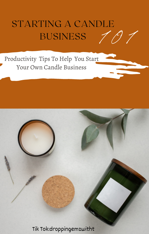 Starting A Candle Business 101