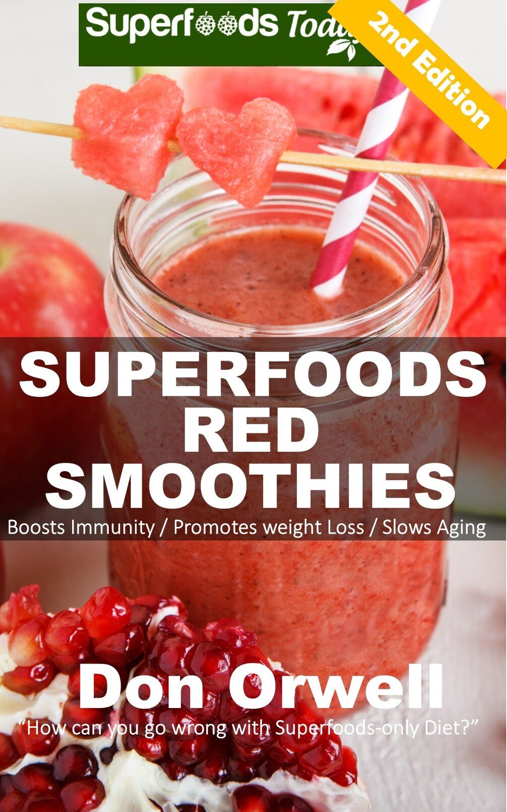 Superfoods Red Smoothies