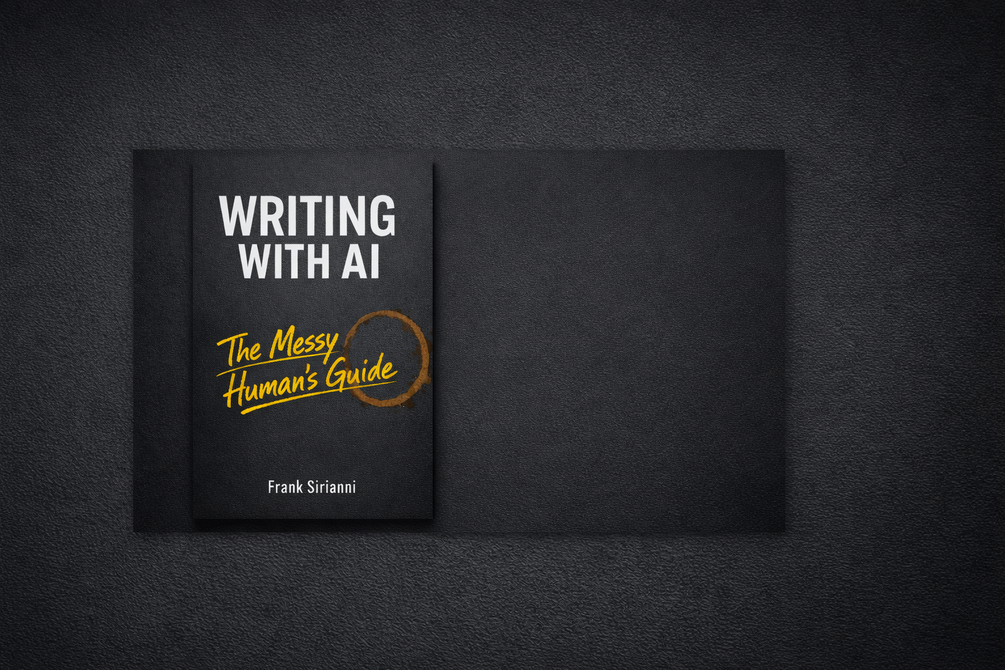 Writing With AI: The Messy Human's Guide Preview
