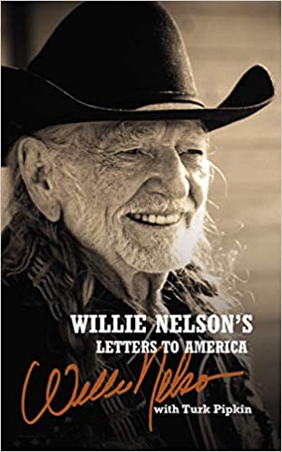 PDF Download Willie Nelson's Letters to America Full Book ...