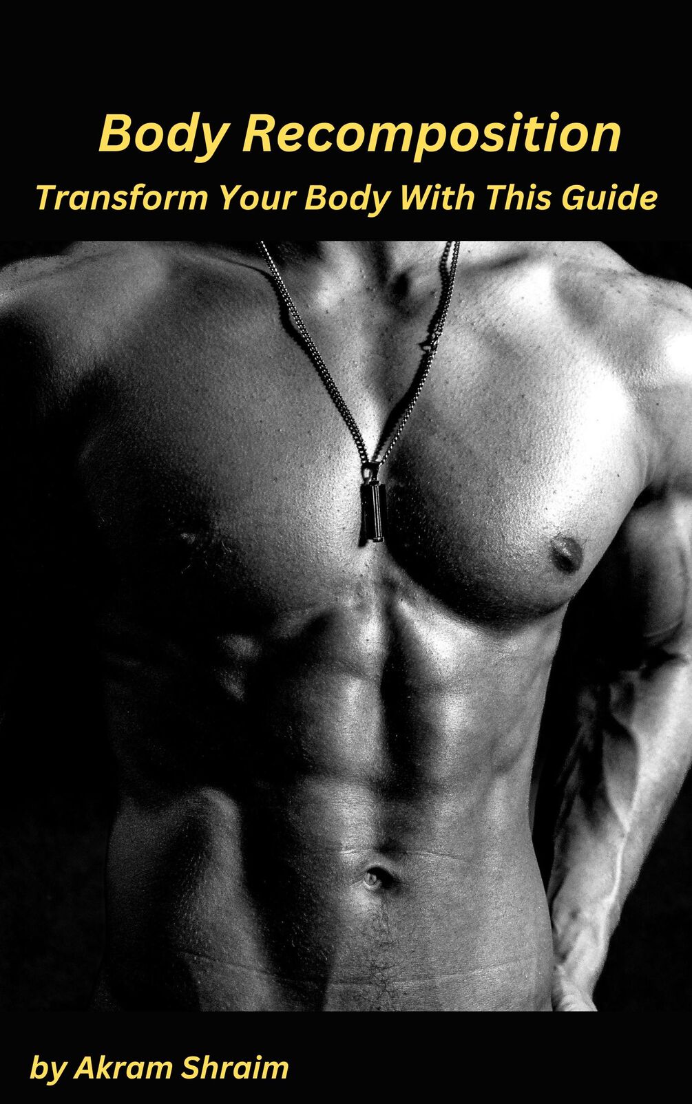 Body Recomposition E- book