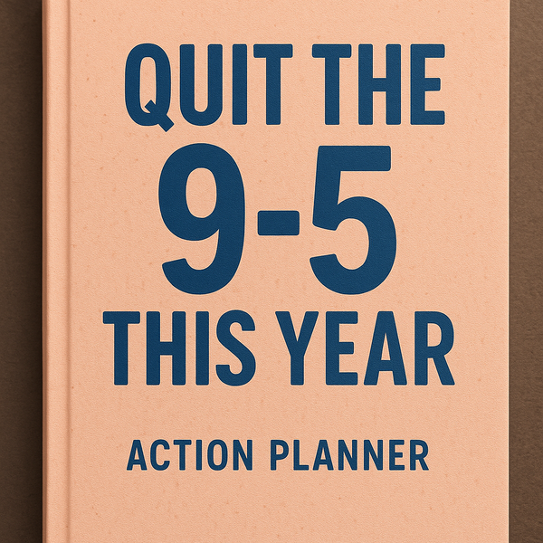 Quit The 9-5 This Year Action Planner Preview