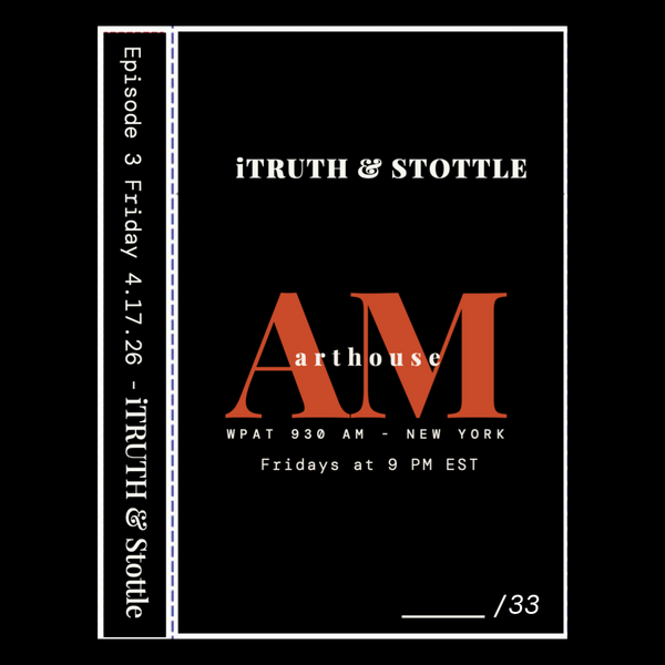 arthouseAM Episode 003 Cassette — iTRUTH & Stottle
