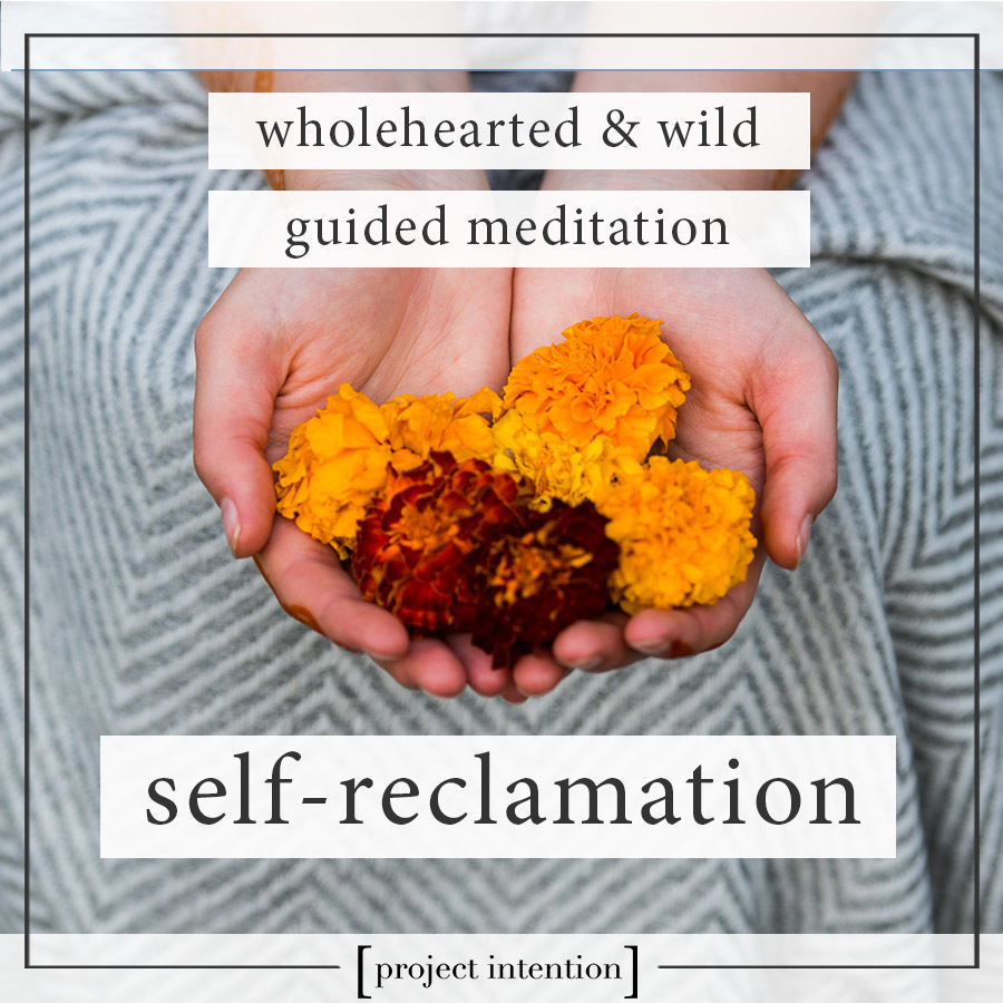 self-reclamation-meditation