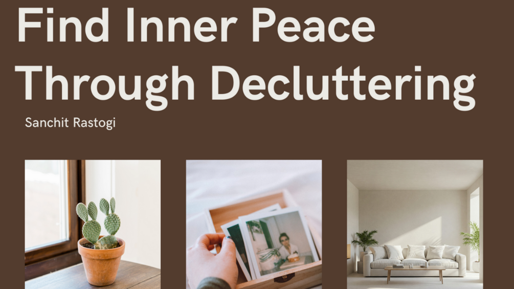 Finding Inner Peace Through Decluttering