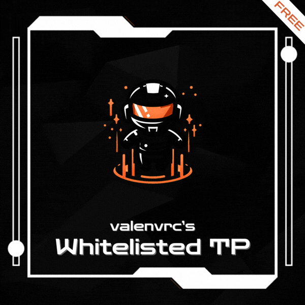 [VRChat] WhitelistedTP