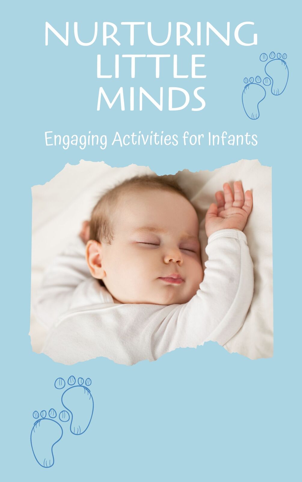 Nurturing Little Minds Engaging Activities for Infants