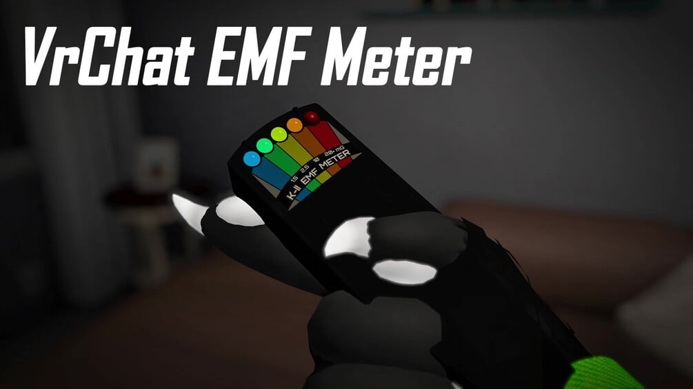 EMF Meter [VRCHAT]