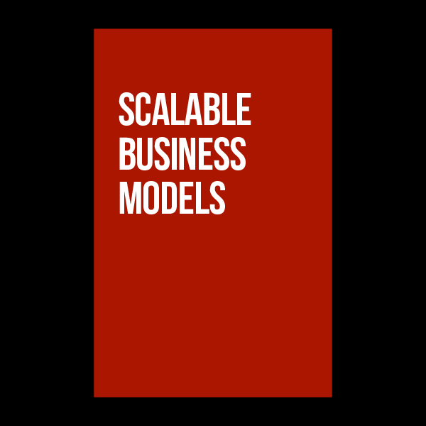 Scalable Business Model