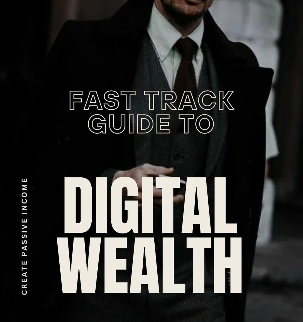 Free Fast-Track Guide to Digital Wealth