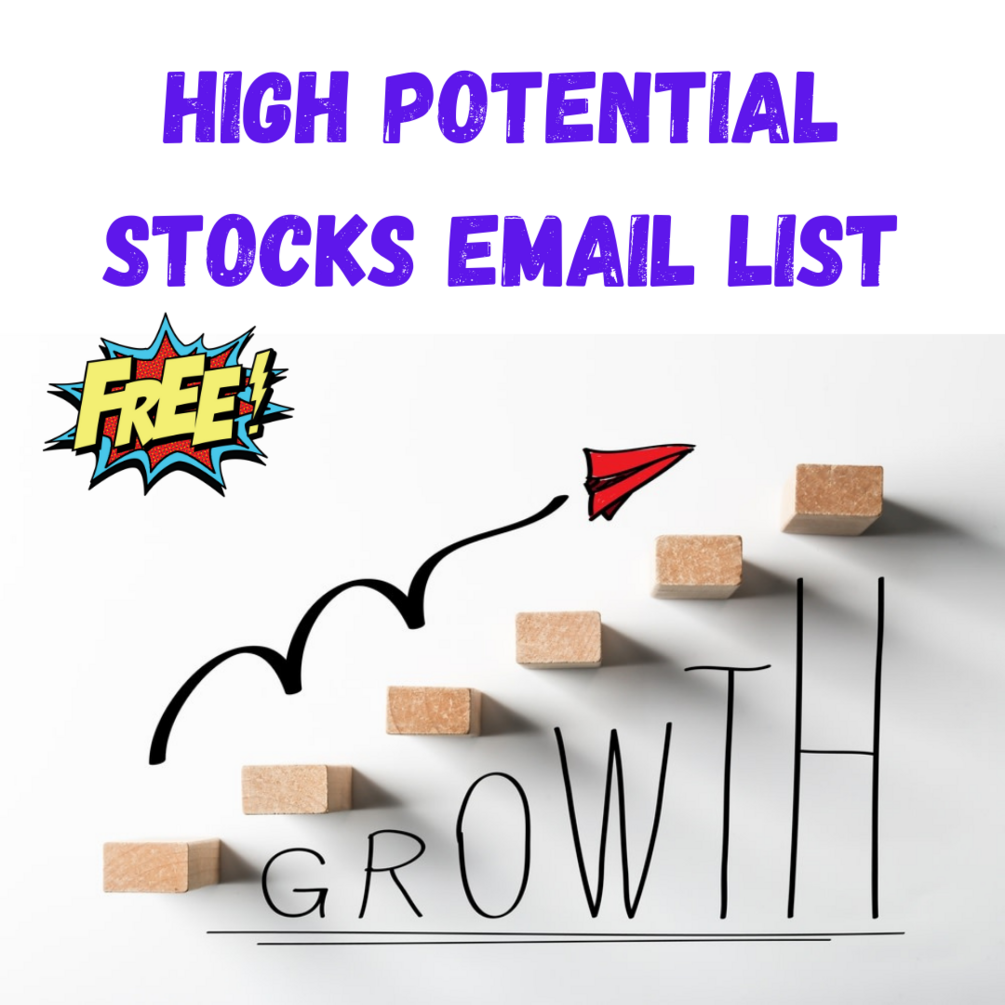 High Potential Stocks Email List