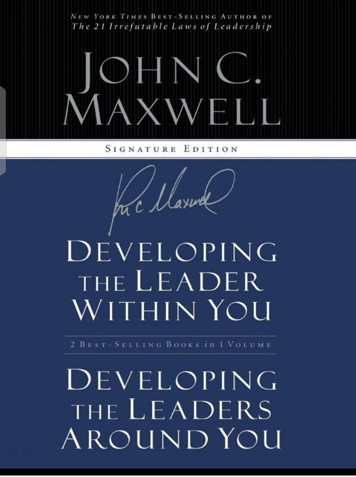 Developing the Leader Around You by JOHN MAXWELL