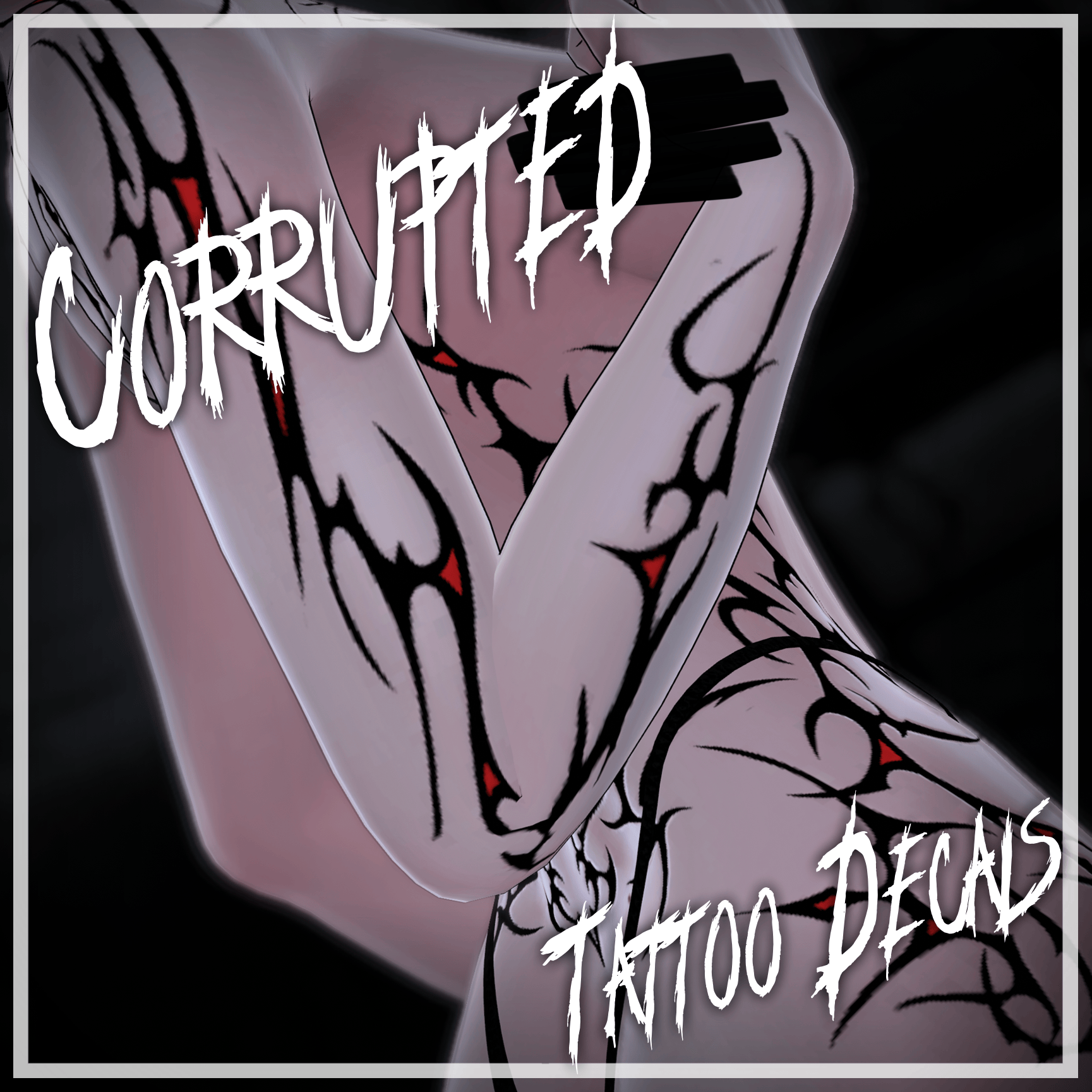 🖤 Corrupted | Tattoos for EGirl VRBase 🖤