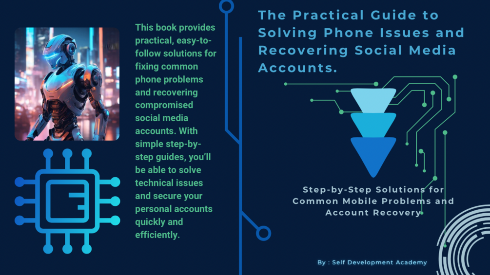 The Practical Guide to Solving Phone Issues and Recovering Social Media ...