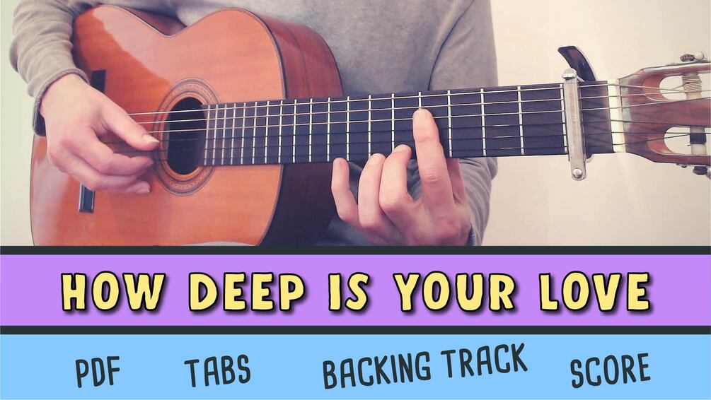 How deep is your love // Fingerstyle guitar
