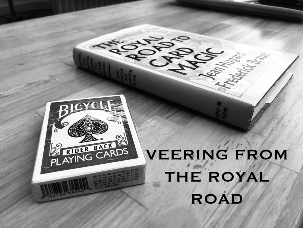 Veering from the Royal Road