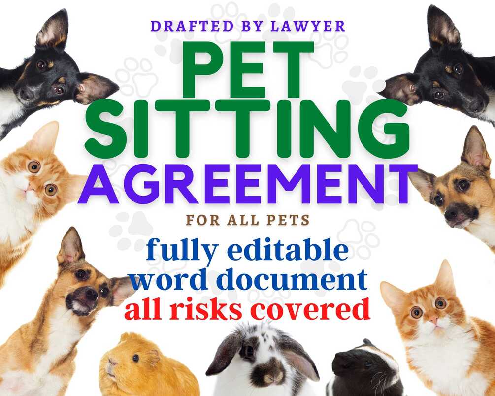 Pet Sitting Contract between pet Owner and pet Sitter, ALL PETS, drafted by Lawyer, fully