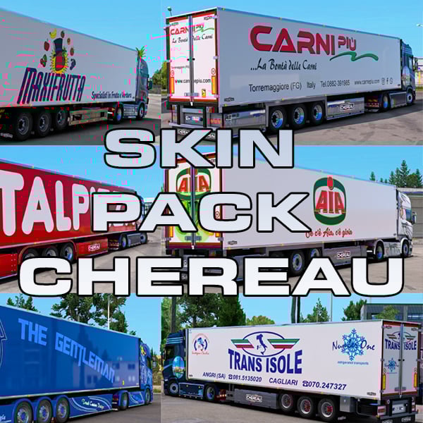 Skin Pack Chereau by Truck Custom ETS2