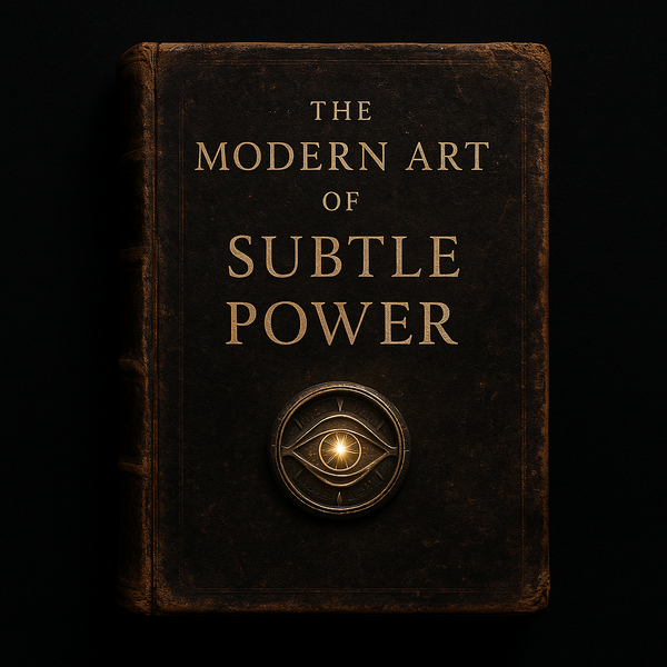 The Modern Art of Subtle Power Book Cover