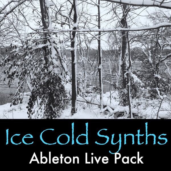 Ice Cold Synths Ableton Live Pack