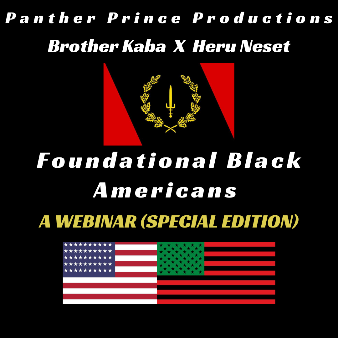 Foundational Black Americans (Webinar - Special Edition) - kabakamene