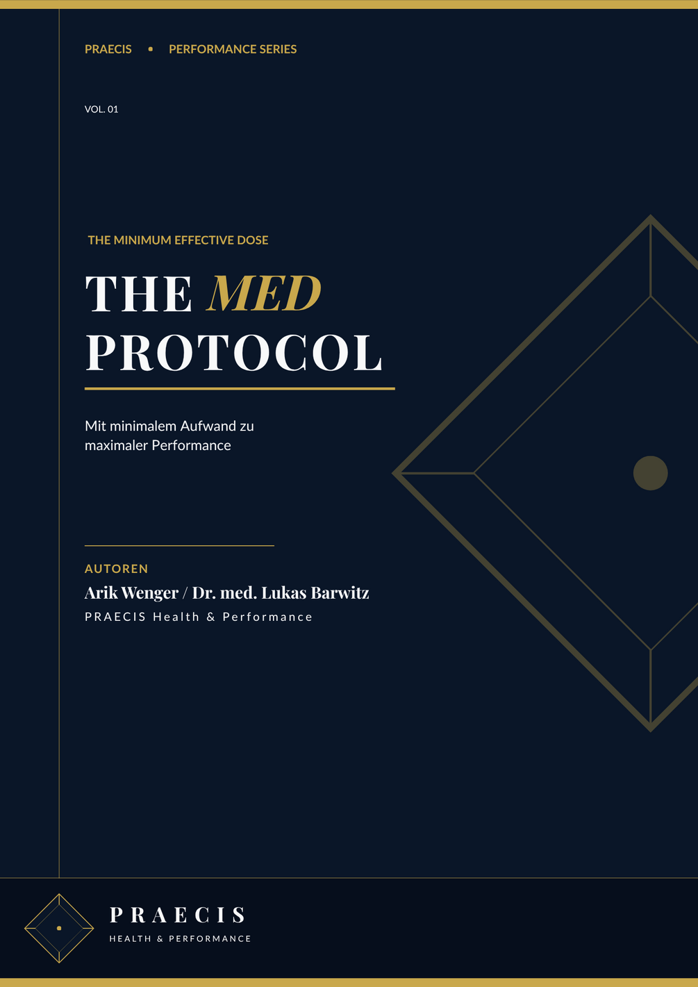The MED Protocol — Mit minimalem Aufwand zu maximaler Performance