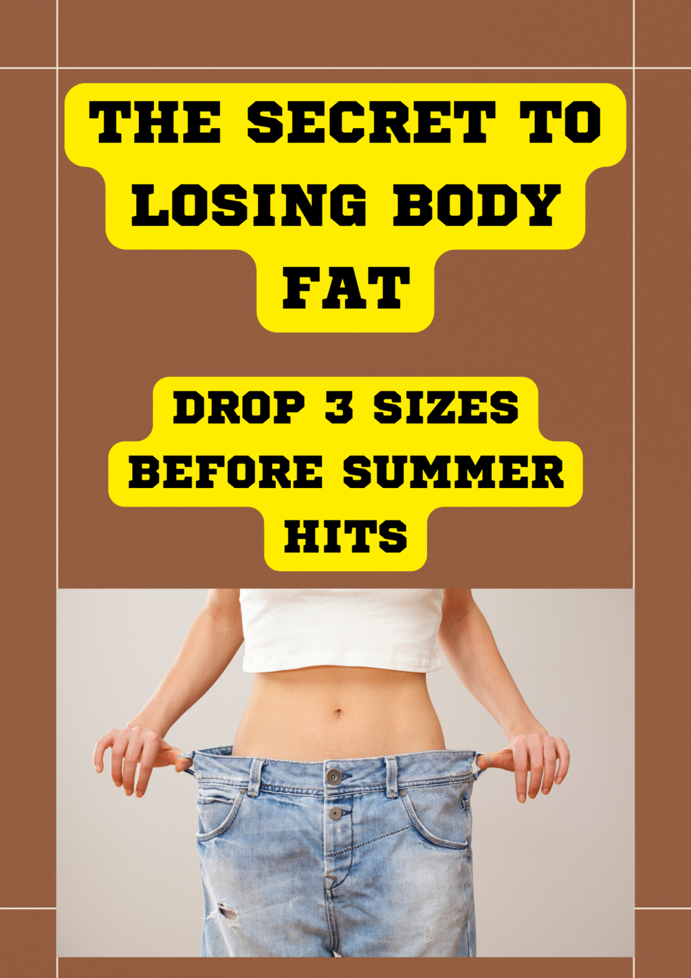 the-secret-to-loosing-body-fat