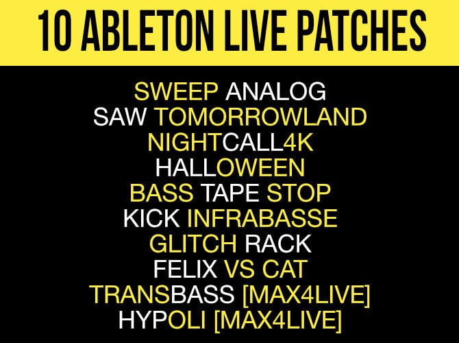 10 ABLETON LIVE PATCHES
