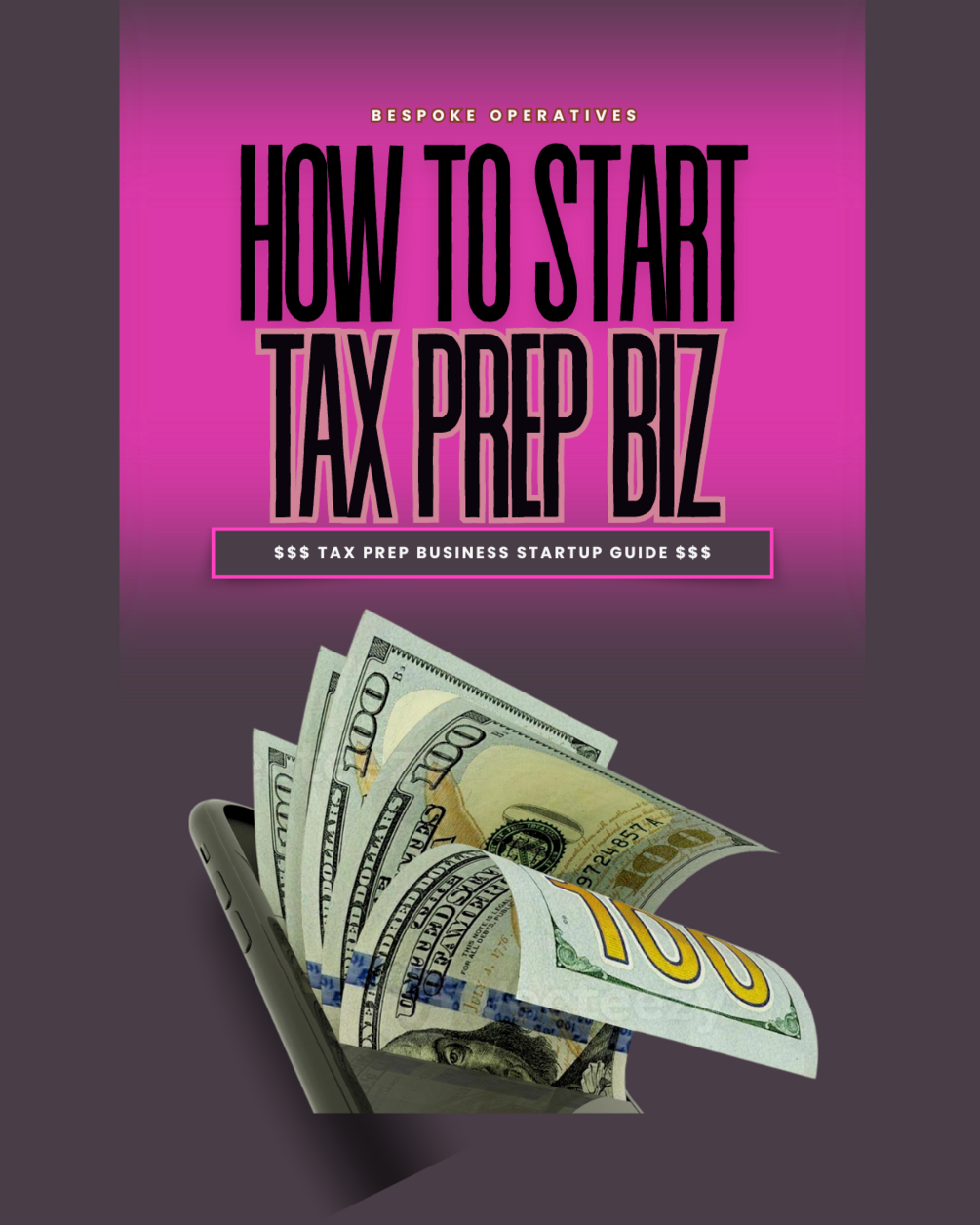 Tax Prep Biz Startup Guide