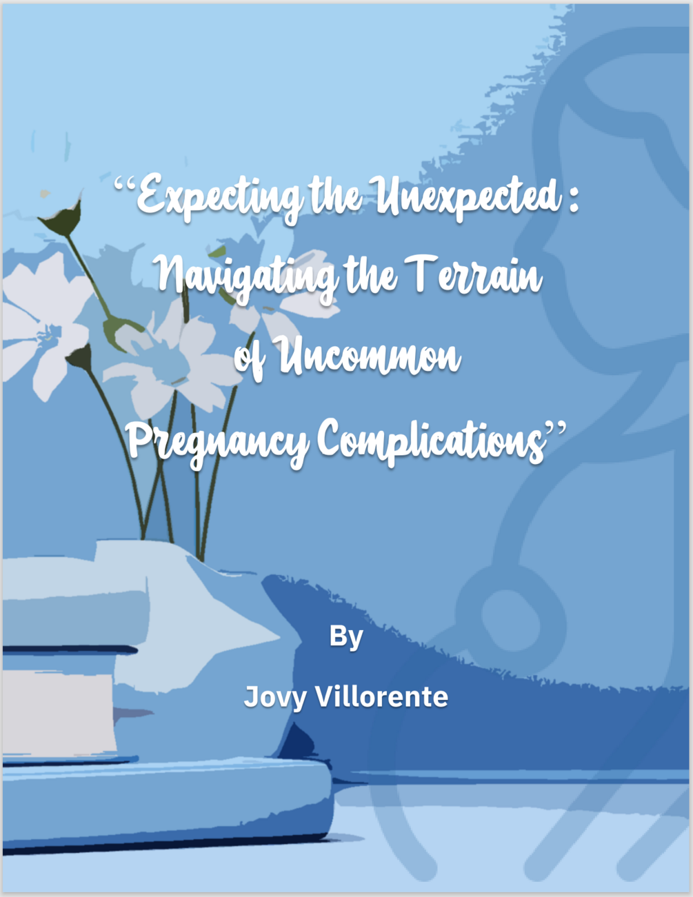 Expecting The Unexpected: Navigating The Terrain Of Uncommon Pregnancy ...