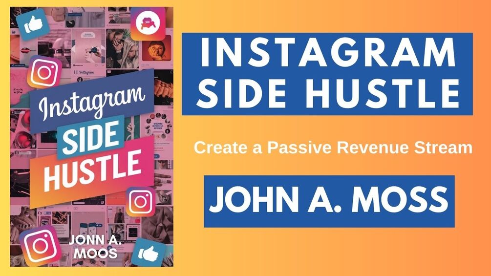 Instagram Side Hustle Create A Passive Revenue Stream