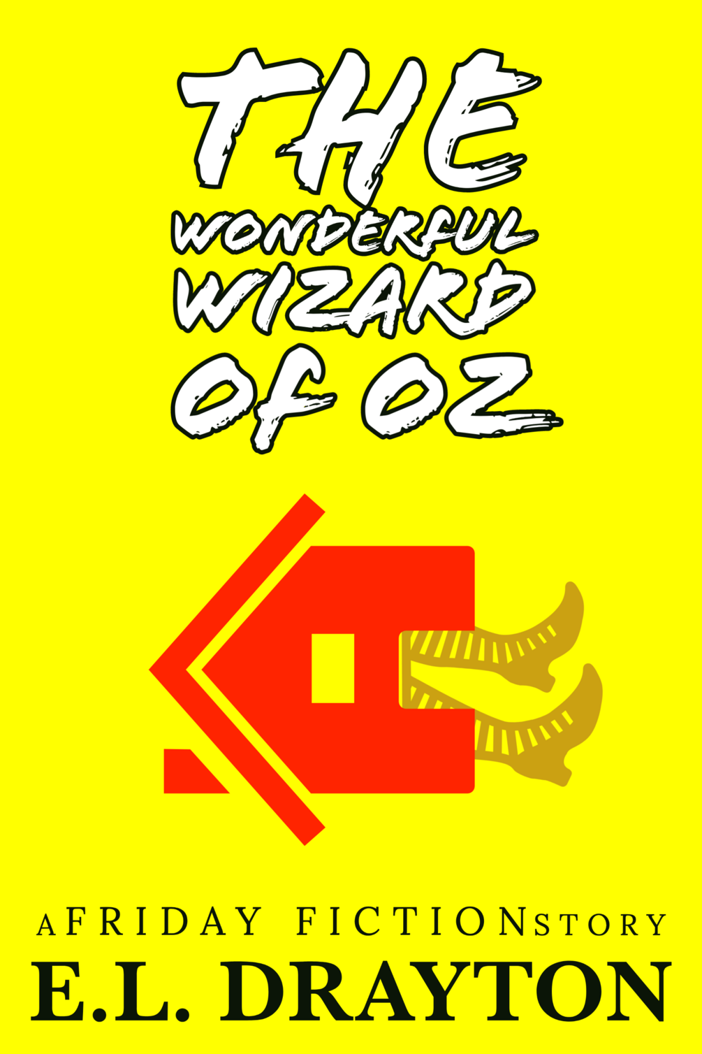 THE WONDERFUL WIZARD OF OZ