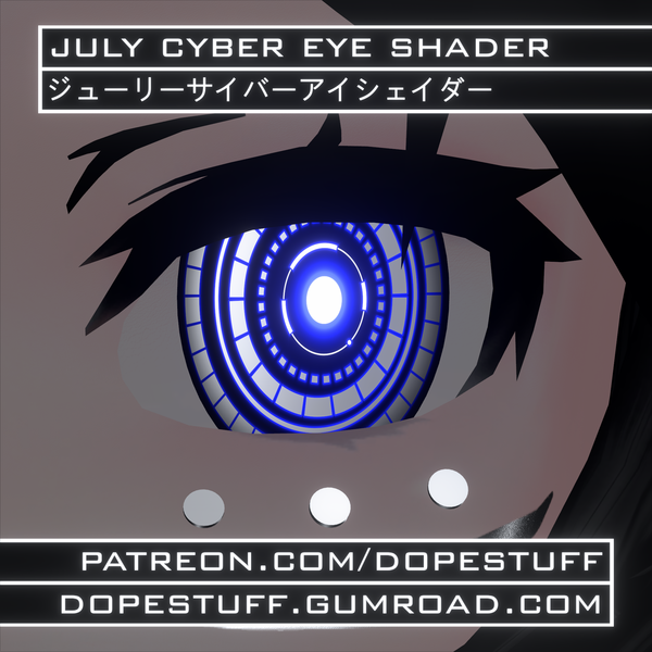 [VRChat] July Cyber Eye Shader